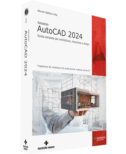 AutoCAD 2024, Guida completa per architettura, meccanica e design