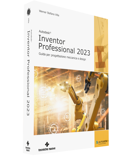 Libro Autodesk Inventor 2023 - Guida per progettazione meccanica e design