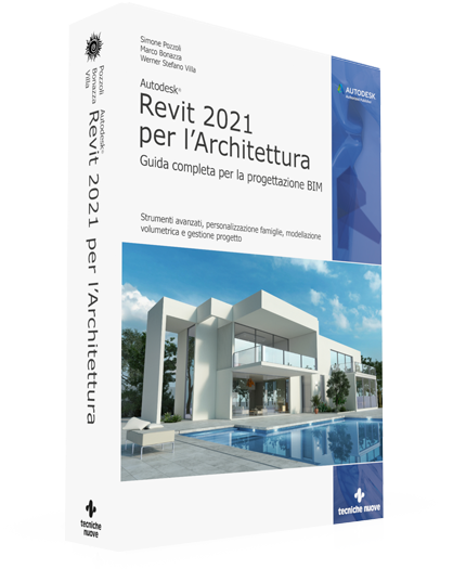 Autodesk Revit 2021 per l'architettura