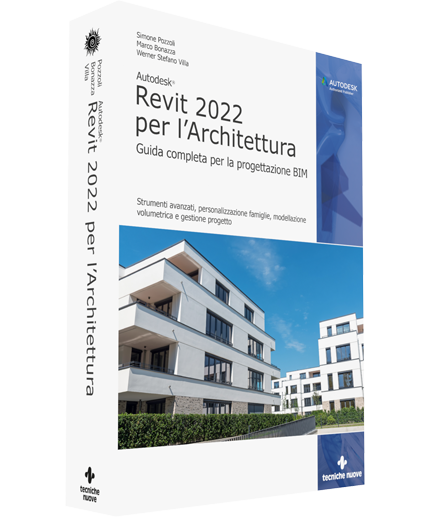 Autodesk Revit 2022 per l'architettura